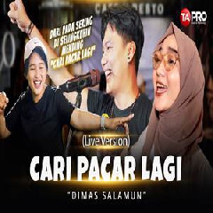 Dimas Salamun - Cari Pacar Lagi ST12 Ska Reggae Version.mp3