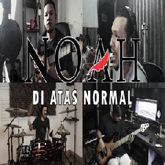 Download Lagu Sanca Records - Di Atas Normal Noah Terbaru