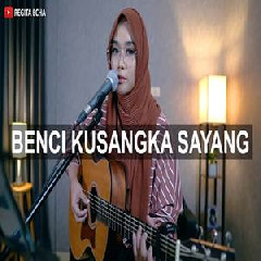 Regita Echa - Benci Kusangka Sayang Sonia.mp3