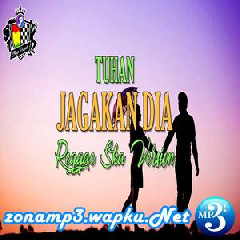Jheje Project - Tuhan Jagakan Dia (Versi Reggae Ska).mp3