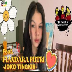 Download Lagu Fiandara Putri - Joko Tingkir Feat 3 Pemuda Berbahaya Terbaru