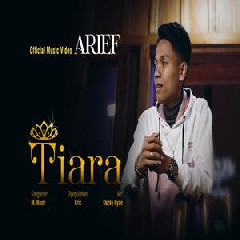Arief - Tiara (dipopulerkan Oleh Kris).mp3