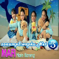 MAFI - Main Bareng.mp3