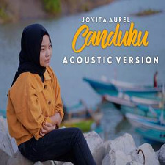 Download Lagu Jovita Aurel - Canduku Acoustic Version Terbaru