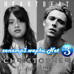 Hanin Dhiya - Heartbeat Feat. Christopher.mp3
