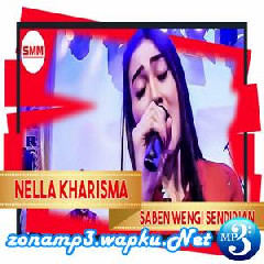 Download Lagu Nella Kharisma - Saben Wengi Sendirian Terbaru