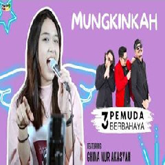 Ghina Nur Akasyah - Mungkinkah Feat 3 Pemuda Berbahaya.mp3