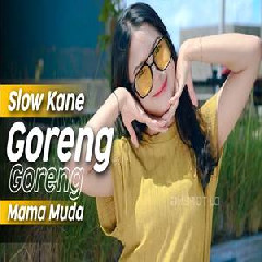 Dj Topeng - Melody Sad Goreng Goreng X Mama Muda Is Back.mp3
