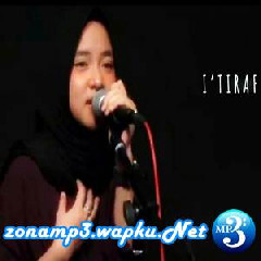 Download Lagu Nissa Sabyan - ITIRAF Terbaru