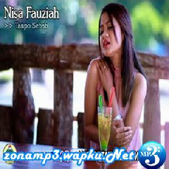 Nisa Fauziah - Tanpo Sebab.mp3