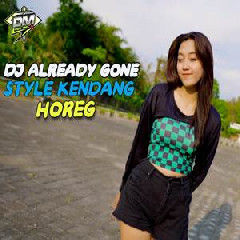 Dek Mell - Dj Already Gone Style Kendang Cek Sound Horeg.mp3