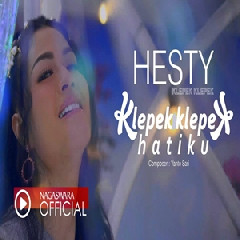 Download Lagu Hesty Klepek Klepek - Klepek Klepek Hatiku Terbaru