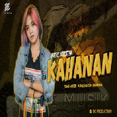 Download Lagu Putri Kristya - Kahanan DC Musik Terbaru