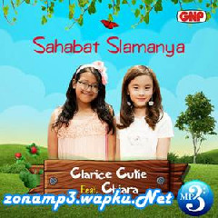 Clarice Cutie - Sahabat Slamanya (feat. Chiara).mp3