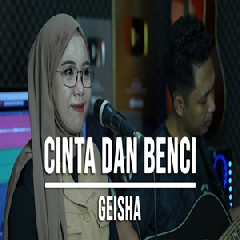 Download Lagu Indah Yastami - Cinta Dan Benci Geisha Terbaru