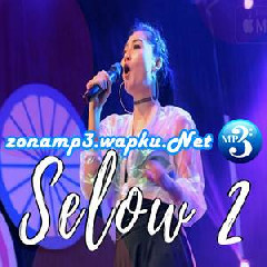 Download Lagu Nella Kharisma - Selow 2 Terbaru