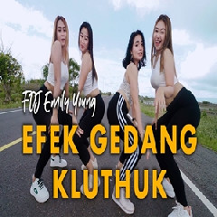 Download Lagu FDJ Emily Young - Efek Gedang Kluthuk Dj Jedag Jedug Thailand Style Terbaru