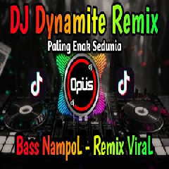 Dj Opus - Dj Dynamite Remix Full Bass Viral 2022.mp3