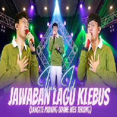 Download Lagu Ilux ID - Jawaban Lagu Klebus (Langite Padang Udane Wes Terang) Terbaru