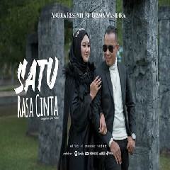 Download Lagu Andra Respati - Satu Rasa Cinta Ft Gisma Wandira Terbaru