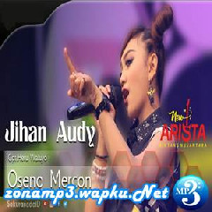 Download Lagu Jihan Audy - Oseng Mercon Terbaru