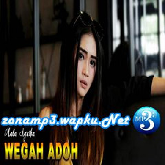 Mala Agatha - Wegah Adoh.mp3