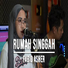 Download Lagu Indah Yastami - Rumah Singgah Fabio Asher Terbaru