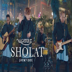 Download Lagu Vagetoz - Sholat Terbaru