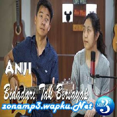 Download Lagu NY - Bidadari Tak Bersayap - Anji (Cover) Terbaru