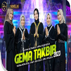 Download Lagu Adella Girls - Gema Takbir Ft Om Adella Terbaru