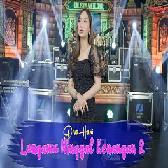 Download Lagu Diva Hani - Lungamu Ninggal Kenangan 2 Ft Om SAVANA Blitar Terbaru