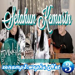 Download Lagu Aviwkila - Setahun Kemarin - Kahitna (Live Acoustic Cover Feat. Opik Kurdi) Terbaru