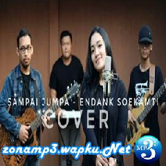 Download Lagu Umimma Khusna - Sampai Jumpa - Endank Soekamti (Cover) Terbaru
