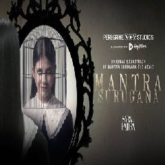 Download Lagu Sara Fajira - Mantra Surugana Terbaru