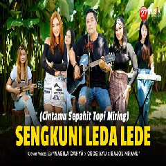 Download Lagu Nabila Cahya & Cece Ayu - Cintamu Sepahit Topi Miring Ft Bajol Ndanu Ska Reggae Terbaru