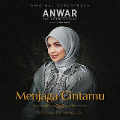 Dato Sri Siti Nurhaliza - Menjaga Cintamu (Ost Anwar, The Untold Story).mp3