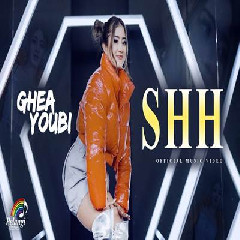 Ghea Youbi - SHH (Lenggang Kangkung).mp3