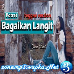 Download Lagu Jovita Aurel - Bagaikan Langit - Potret (Reggae Version) Terbaru