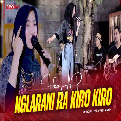 Download Lagu Fida AP - Nglarani Ra Kiro Kiro Terbaru