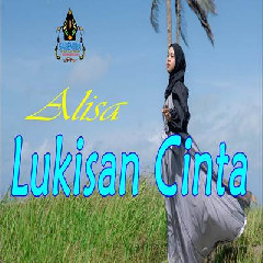 Alisa - Lukisan Cinta (Cover Dangdut Lawas).mp3