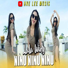 Lala Widy - Dj Remix Ninu Ninu Ninu Infone Maseh.mp3
