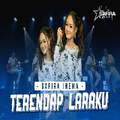 Download Lagu Safira Inema - Terendap Laraku Terbaru
