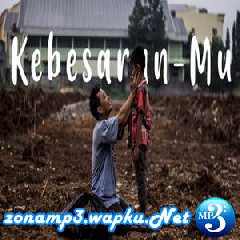 Download Lagu Putri - Kebesaran Mu - ST12 (Cover Putih Abu Abu) Terbaru