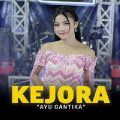 Ayu Cantika - Kejora Feat Om Sera.mp3