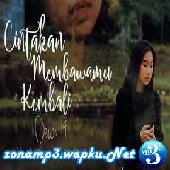 Nadiya Rawil - Cintakan Membawamu Kembali - Dewa 19 (Cover Feat. Andri Guitara).mp3