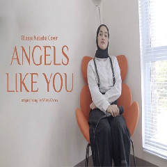 Download Lagu Eltasya Natasha - Angels Like You Terbaru