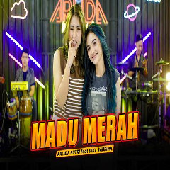 Download Lagu Arlida Putri - Madu Merah Feat Dike Sabrina Terbaru