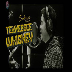 Cakra Khan - Tennessee Whiskey.mp3