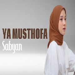 Download Lagu Sabyan - Ya Musthofa Terbaru