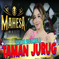 Tasya Rosmala - Taman Jurug Ft Mahesa Music.mp3